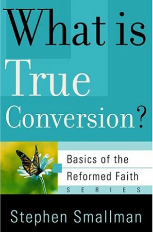 Cover of What is True Conversion?