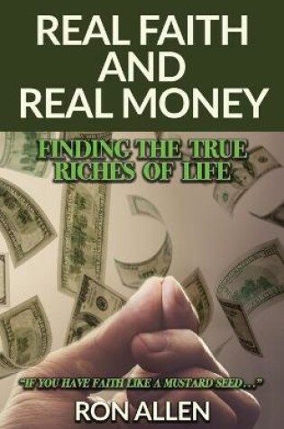 Cover of Real Faith and Real Money