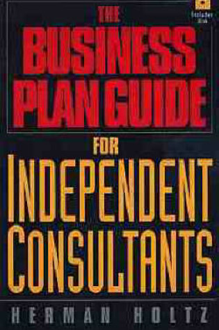 Cover of The Business Plan Guide for Independent Consultants