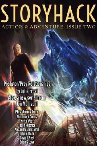 Cover of StoryHack Action & Adventure, Issue Two