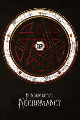 Book cover for Fundamental Necromancy