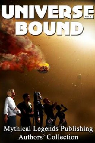 Cover of Universe Bound Volume One