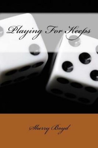 Cover of Playing For Keeps