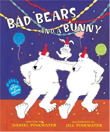 Cover of Bad Bears and a Bunny