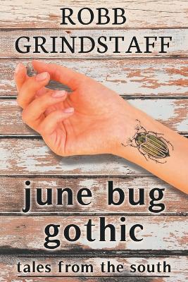 Book cover for June Bug Gothic