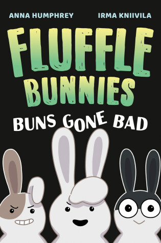 Cover of Buns Gone Bad (Fluffle Bunnies, Book #1)