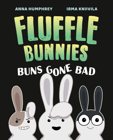 Cover of Buns Gone Bad (Fluffle Bunnies, Book #1)