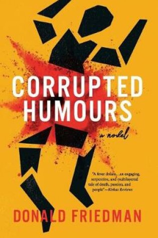 Cover of Corrupted Humours, A Novel