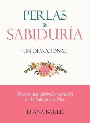 Book cover for Perlas de Sabiduria: Un Devocional