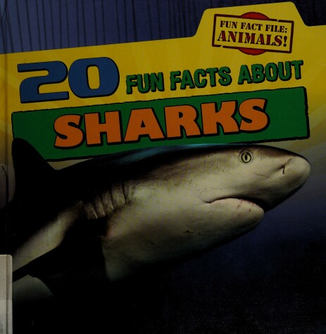 Book cover for 20 Fun Facts about Sharks