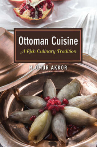 Cover of Ottoman Cuisine