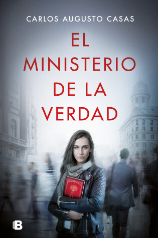 Cover of El ministerio de la verdad / The Ministry of Truth