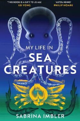 Cover of My Life in Sea Creatures