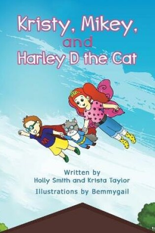 Cover of Kristy, Mikey, and Harley D the Cat