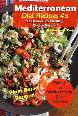 Book cover for Mediterranean Diet Recipes #3