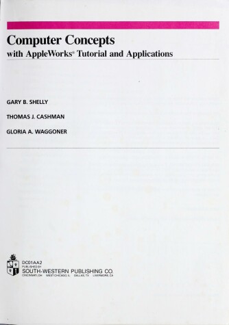 Book cover for Computer Concepts with Microsoft Works Tutorial and Applications
