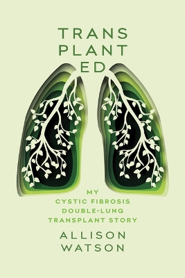 Cover of Transplanted