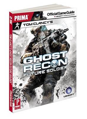 Book cover for Tom Clancy's Ghost Recon Future Soldier