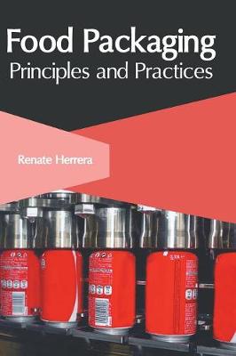 Cover of Food Packaging: Principles and Practices