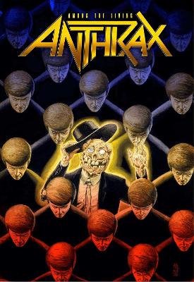 Book cover for Anthrax: Among The Living