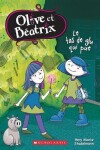 Book cover for Olive Et Béatrix: N° 2 - Le Tas de Glu Qui Pue