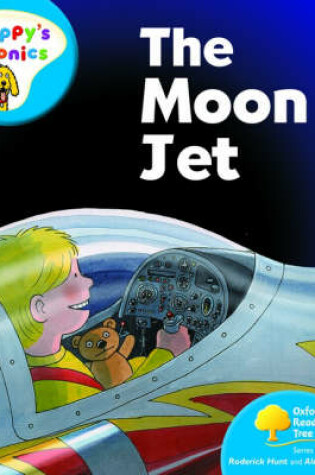 Cover of Oxford Reading Tree: Level 2A: Floppy's Phonics: The Moon Jet