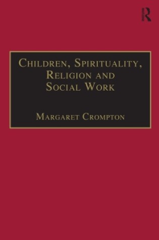 Cover of Children, Spirituality, Religion and Social Work