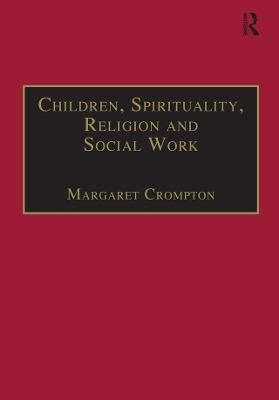 Book cover for Children, Spirituality, Religion and Social Work