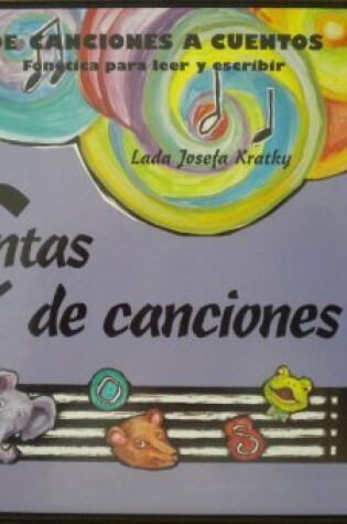 Cover of de Canciones a Cuentos Level a Song Tapes