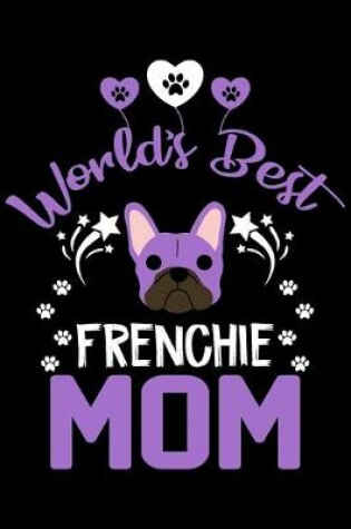 Cover of World's best Frenchie mom