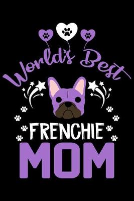 Book cover for World's best Frenchie mom