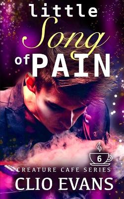 Book cover for Little Song of Pain (MMF Monster Romance)