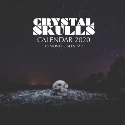 Book cover for Crystal Skulls Calendar 2020