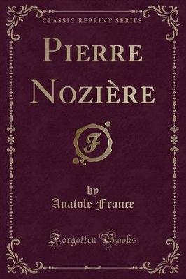 Book cover for Pierre Nozière (Classic Reprint)