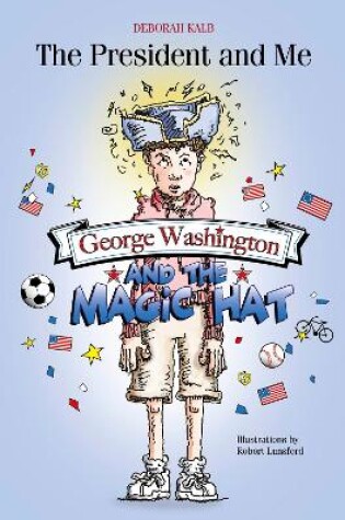 Cover of George Washington and the Magic Hat