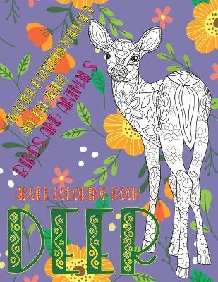 Book cover for Adult Coloring Book Birds and Animals - Amazing Patterns Mandala and Relaxing - Deer