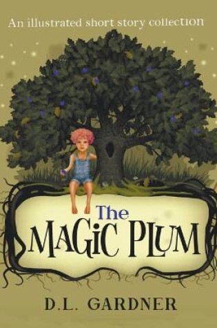 Cover of The Magic Plum