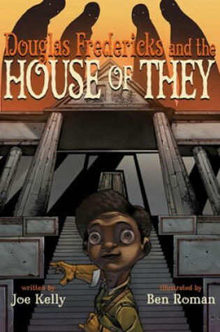 Cover of Douglas Fredericks And The House Of They