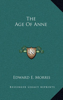 Book cover for The Age of Anne