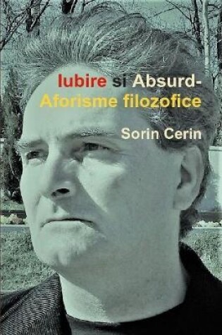 Cover of Iubire si Absurd-Aforisme filozofice