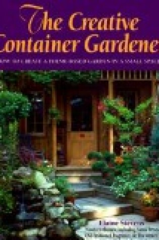 Cover of The Creative Container Garden