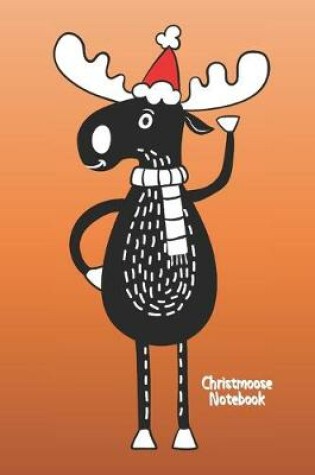 Cover of Christmoose Notebook