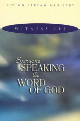 Cover of Everyone Speaking the Word of God