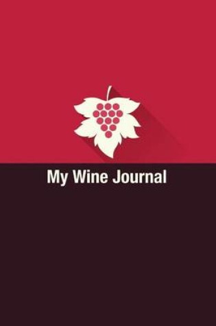 Cover of My Wine Journal