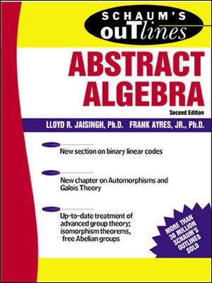 Book cover for Schaum's Outline of Abstract Algebra