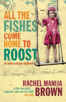 Book cover for All the Fishes Come Home to Roost