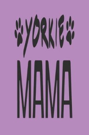 Cover of Yorkie Mama