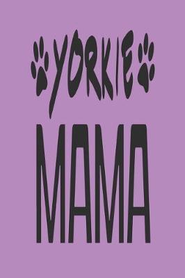 Book cover for Yorkie Mama