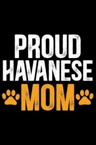 Cover of Proud Havanese Mom