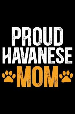 Book cover for Proud Havanese Mom